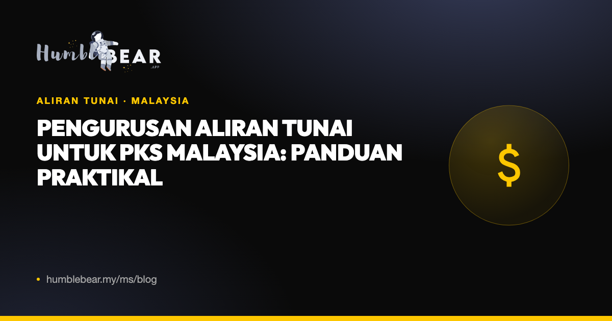 Gambar kulit: Pengurusan aliran tunai untuk PKS Malaysia: panduan praktikal